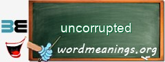 WordMeaning blackboard for uncorrupted